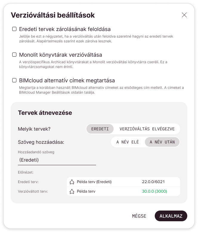 A Verzióváltási beállítások párbeszédablak az alapértelmezett beállításokkal. Az eredeti Csapatmunka terv átnevezésre kerül a verzióváltást követően.